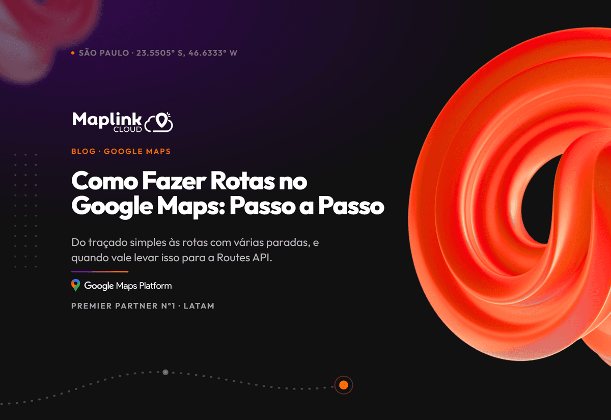 Como fazer rota no Google Maps – Passo a Passo