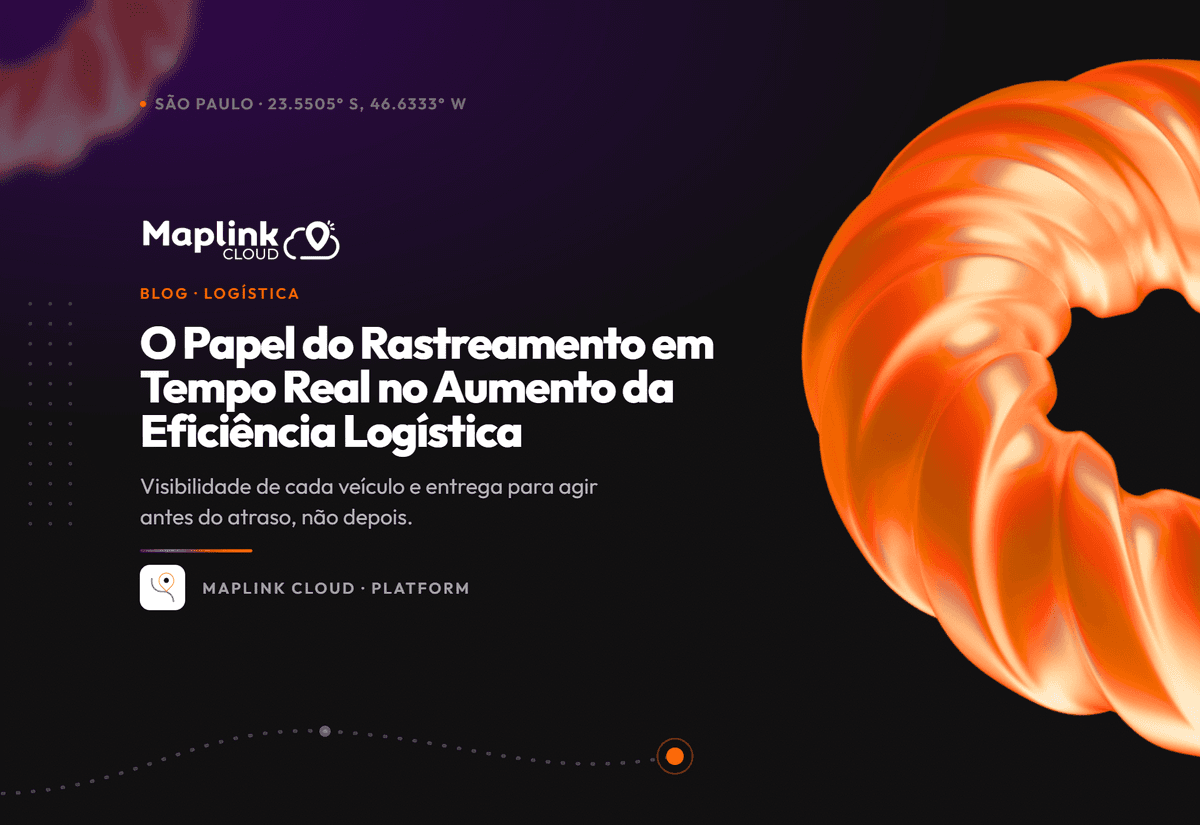 O papel do rastreamento em tempo real no aumento da eficiência logística