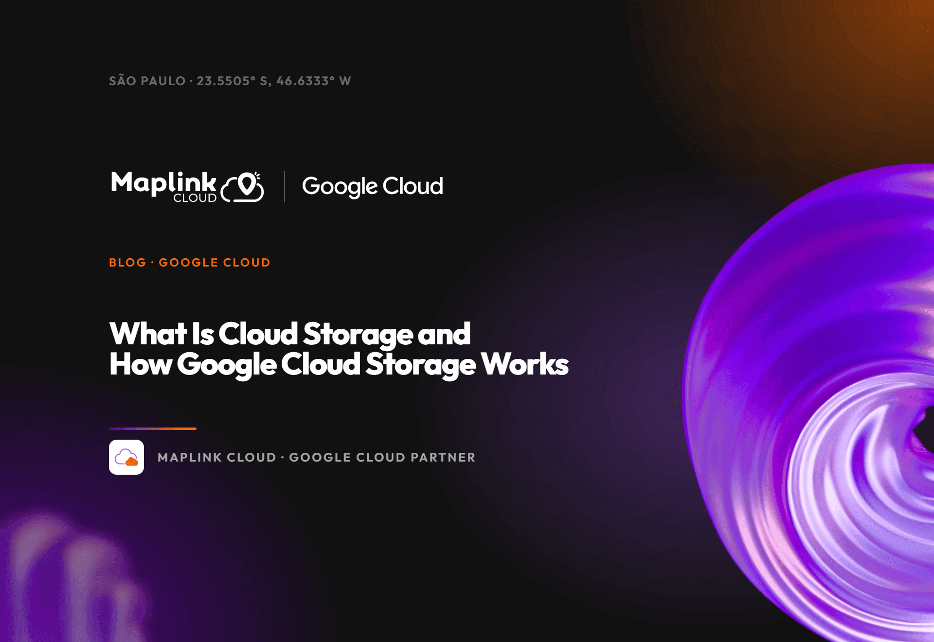 What Is Cloud Storage and How Does Google Cloud Storage Work?